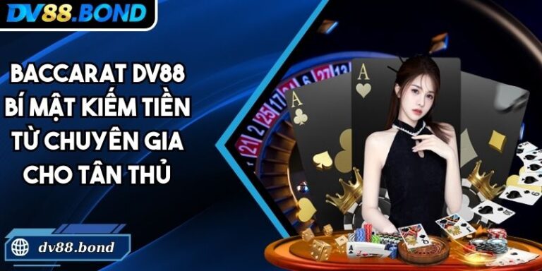 Baccarat DV88