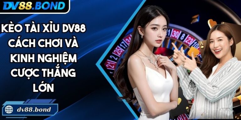 Kèo Tài Xỉu